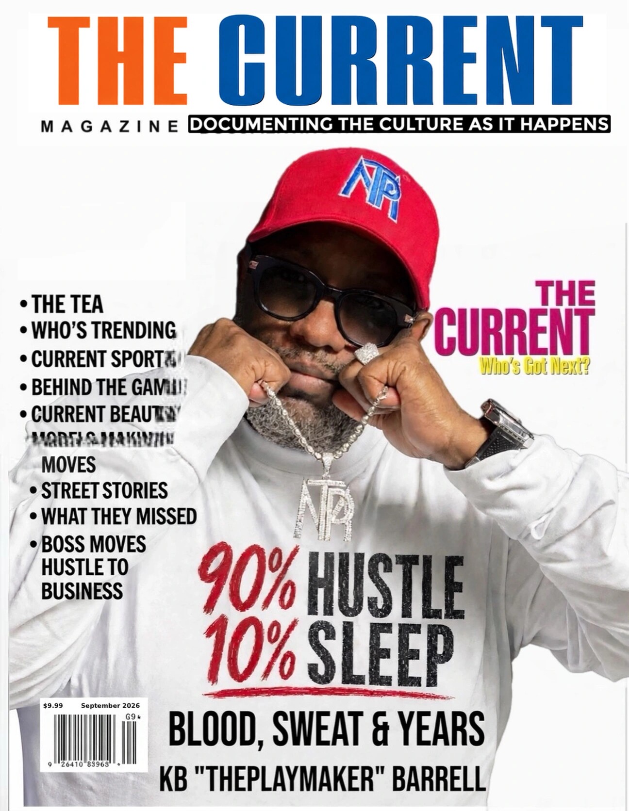 THE CURRENT MAGAZINE Issue 001 Blood Sweat and Years cover featuring KB THEPLAYMAKER BARRELL