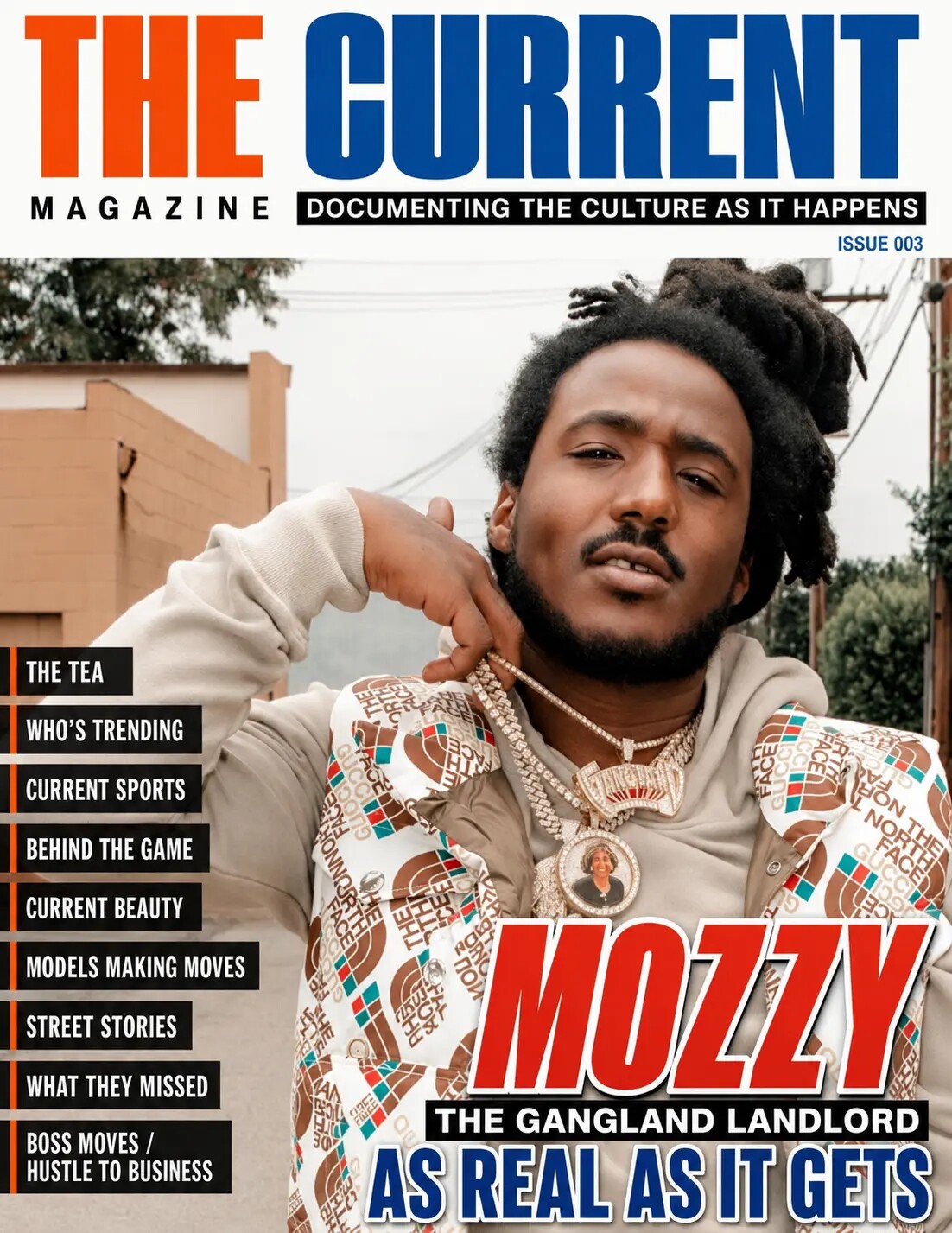 THE CURRENT MAGAZINE Issue 003 cover featuring Mozzy